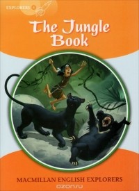 Rudyard Kipling - The Jungle Book: Explorers 4