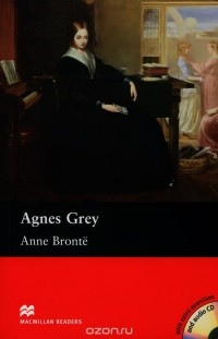 Энн Бронте - Agnes Grey: Upper (+ 2 CD)