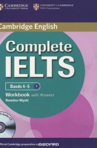 Родон Уайатт - Cambridge: Complete IELTS Bands 4-5: Workbook with Answers (+CD)
