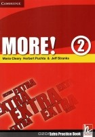  - More! Level 2: Extra Practice Book
