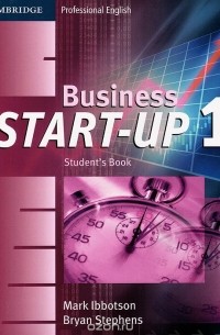  - Business Start-Up 1: Student's Book