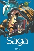 Brian K. Vaughan, Fiona K. Staples - Saga Vol. 5