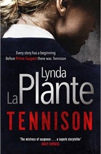 Lynda La Plante - Tennison