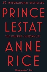 Anne Rice - Prince Lestat