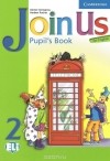  - Join Us for English 2: Pupil&#039;s Book