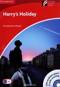Antoinette Moses - Harry's Holiday: Level A1: Beginner/Elementary: With Vicabulary Games & Audio Recording (+ CD)