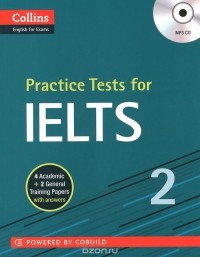  - IELTS 2: Practice Tests for (+ CD)