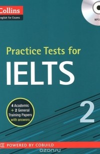  - IELTS 2: Practice Tests for (+ CD)