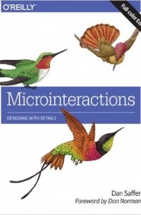 Microinteractions: Designing with Details