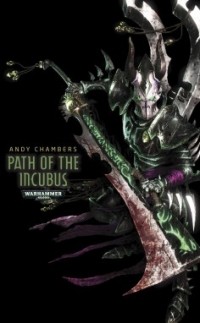 Andy Chambers - Path of the Incubus