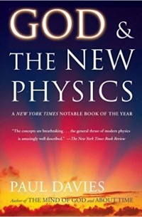 Paul Davies - God and the New Physics