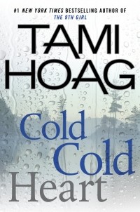 Tami Hoag - Cold Cold Heart