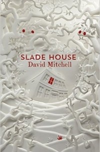 David Mitchell - Slade House