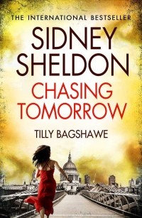 Tilly Bagshawe - Sidney Sheldon's Chasing Tomorrow