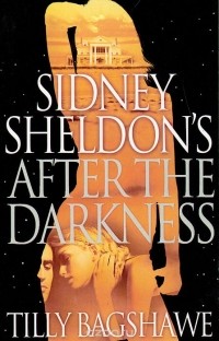  - Sidney Sheldon's After the Darkness