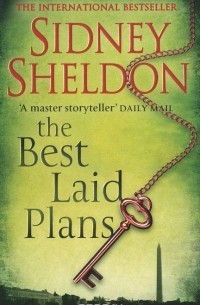 Сидни Шелдон - The Best Laid Plans