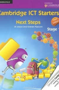  - Cambridge ICT Starters: Next Steps: Stage 1