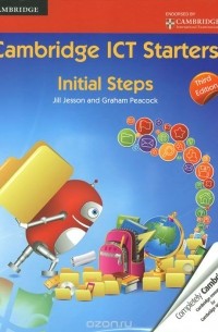  - Cambridge ICT Starters: Initial Steps