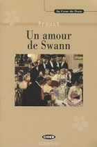 Марсель Пруст - Un amour de Swann (+ CD)