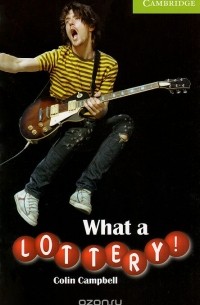 Колин Кэмпбелл - What a Lottery! Level Starter