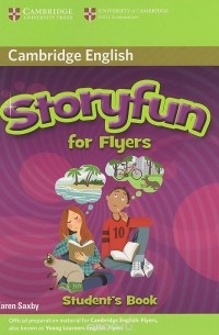 Karen Saxby - Storyfun for Flyers: Student's Book