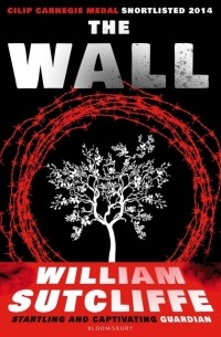 William Sutcliffe - The Wall