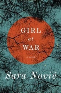Сара Нович - Girl at War