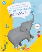  - Mein tierisch tolles: Bildwoerterbuch Deutsch