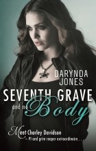 Darynda Jones - Seventh Grave and No Body