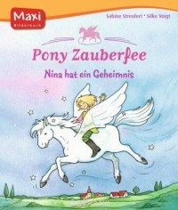  - Pony Zauberfee - Nina hat ein Geheimnis