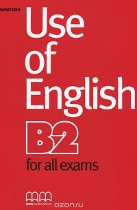 E. Moutsou - Use of English B2 for All Exams