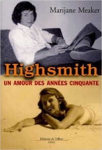Marijane Meaker - Highsmith : un amour des années cinquante
