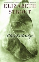 Elizabeth Strout - Olive Kitteridge