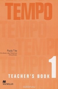  - Tempo: Teacher‘s Book: Level 1