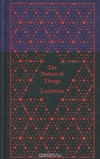  Тит Лукреций Кар - The Nature of Things