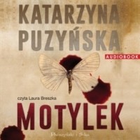 Катажина Пузыньска - Motylek (audiobook)