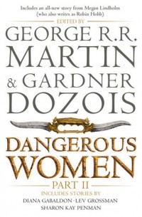  - Dangerous Women 2 (сборник)