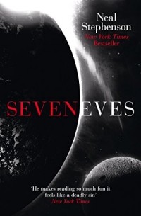 Neal Stephenson - Seveneves