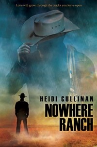 Хайди Каллинан - Nowhere Ranch