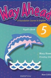  - Way Ahead 5: Pupil's Book