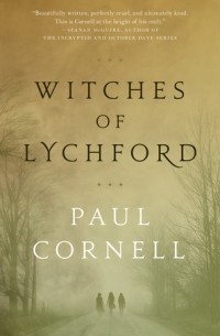 Paul Cornell - Witches of Lychford