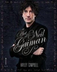 Хейли Кэмпбелл - The Art of Neil Gaiman