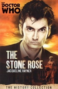 Jacqueline Rayner - Doctor Who: The Stone Rose