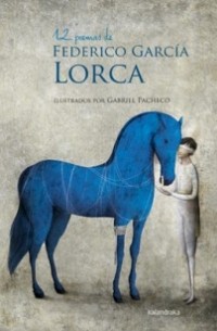  - 12 poemas de Federico García Lorca