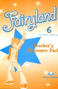 Fairyland 6: Teacher's Resource Pack