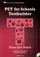  - PET for Schools Testbuilder (+ CD-ROM)