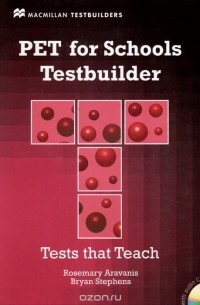  - PET for Schools Testbuilder (+ CD-ROM)