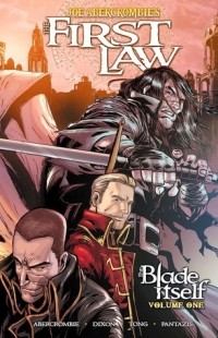 - The First Law: The Blade Itself Volume 1