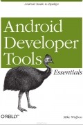  - Android Developer Tools Essentials