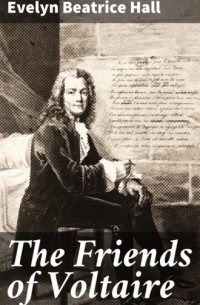 The Friends of Voltaire Livelib